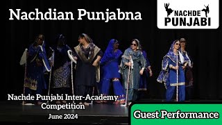 Nachdian Punjabna I Guest Performance l 4th Nachde Punjabi InterAcademy Competiton l June 2024 [upl. by Ilajna536]