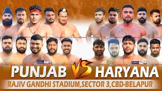 Kabaddi Open Show Match Punjab VS Haryana  CBD Belapur Navi Mumbai 31032024 [upl. by Rea]