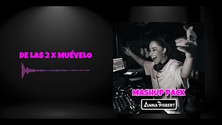 DE LAS DOS X MUEVELO Anna Gisbert Mashup [upl. by Dorene633]