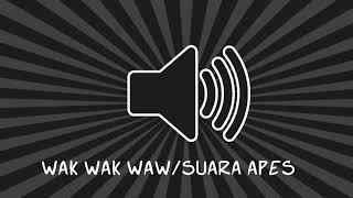 Wak Wak Waw  Sound Effects No Copyright [upl. by Hermon]