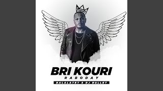 Bri Kouri Raboday [upl. by Ecinert]