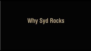 Why Syd Rocks 15 [upl. by Noyk216]