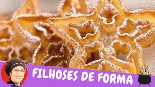 🔥 Filhóses de forma  Rosetas doces  Rosettes  Buñuelos de Viento [upl. by Bloxberg]