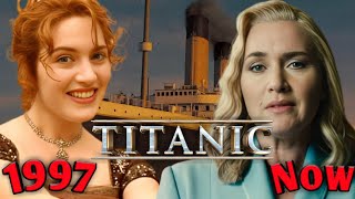 Titanic 1997 Cast Then And Now 2024 How They Changed  ❤️ [upl. by Kelsi]