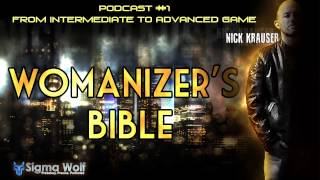 Womanizers Bible 1  From Intermediate To Advanced Game [upl. by Nibbs156]