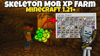 Easiest Skeleton Mob Spawner XP Farm in Minecraft 121  Minecraft Best Skeleton XP Farm [upl. by Nnaeerb117]