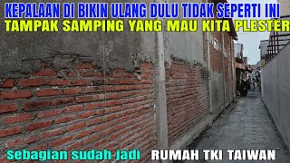 siap plester bata tampak samping meneruskanrenov [upl. by Rise]