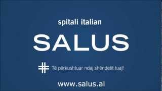 Spitali Salus Tirana  video spot nr1 [upl. by Dewees61]