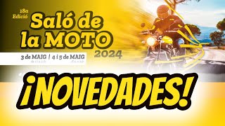 SALON DE LA MOTO 2024 REUS  NOVEDADES [upl. by Marleah]