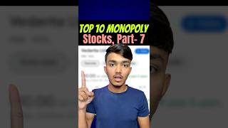 Day  7 of TOP 10 MONOPOLY STOCKS SERIES  shorts [upl. by Barimah]