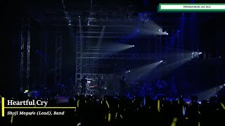 Heartful Cry  Persona Music Live 2012 [upl. by Alieka]