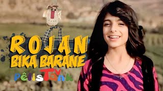 ڕۆژان بيكا بارانێ  Rojan Bika Barane  Pelistank TV [upl. by Elac300]