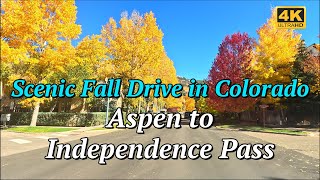 Aspen to Independence Pass Scenic Fall Drive in Colorado [upl. by Oiramej]