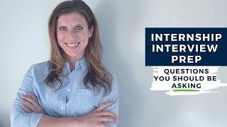 Internship Interview Questions to Ask  The Intern Hustle [upl. by Buyer198]