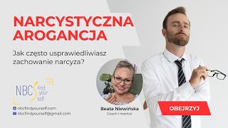 Narcystyczna arogancja Jak często usprawiedliwiasz narcyza [upl. by Novikoff]