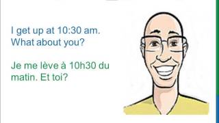 Dialogue 8  English French Anglais Français  To wake up  to get up  Se réveiller  se lever [upl. by Dranyam]