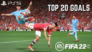 FIFA 22  TOP 20 GOALS 1  4K [upl. by Odiug]