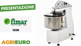 Presentazione Fimar 12SB  Impastatrice a spirale  Trifase da 12 Kg e 2 velocità qualità top [upl. by Azial]