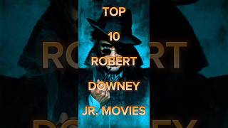 Top 10 RDJ MOVIES 🎥 forever reels top5most top10 trending viralvideo [upl. by Yul]