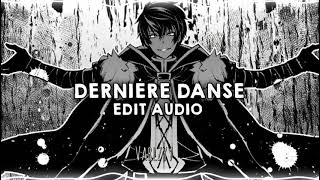 Dernière danse  Indila  Edit Audio [upl. by Tada830]