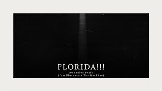 Taylor Swift  Florida feat Florence  The Machine Official Lyric Video [upl. by Aidiruy]