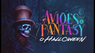 AO VIVO Aviões Fantasy  O Halloween [upl. by Eesak]