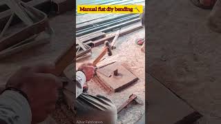 Manual flat diy bending 🔨 diy bending handmade hardwork diycrafts ironwork ironworker [upl. by Ydissahc]