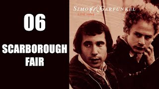 Scarborough fair  Live 1969 Simon amp Garfunkel [upl. by Recnal]