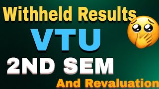 Vtu Withheld Results What To do 🥲 Should You Apply For Revaluation [upl. by Hester]