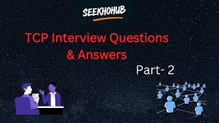 TCP Interview Questions Part 2  Hindi [upl. by Luttrell]