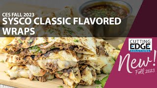 Sysco Classic Flavored Wraps Sysco Cutting Edge Solutions [upl. by Gwendolen]