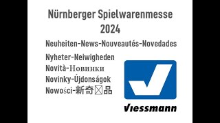 Nürnberger Spielwarenmesse 2024  NeuheitenPräsentation Viessmann 2024 [upl. by Kirt273]