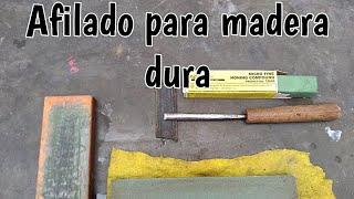 Como afilar gubias y formones para madera dura [upl. by Namar]