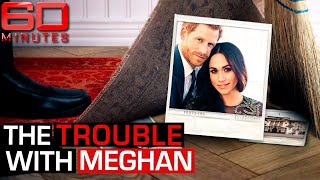 Bully or bullied The new royal scandal surrounding Meghan Markle  60 Minutes Australia [upl. by Guise]