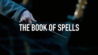 Harry Potter and quotThe Book of Spellsquot  Supercut [upl. by Denzil]