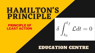 Lecture 13 Hamiltons Variational Principle Principle of Least Action MSc  NET  GATE [upl. by Ttessil]