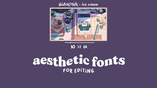 30 aesthetic fonts for edits 🍓 [upl. by Akeit713]