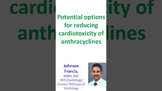 Potential options for reducing cardiotoxicity of anthracyclines [upl. by Elleinet116]