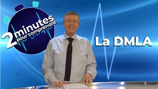 La DMLA  Quest ce que cest  2 minutes pour comprendre [upl. by Gabby]