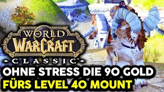 So konnte ich mir auf Level 40 easy mein Mount in Fresh kaufen  WoW Classic [upl. by Corabel273]