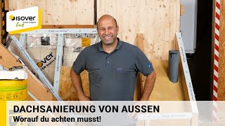 Dachsanierung von außen Worauf du achten musst ✔ ISOVER live ★ WebTV für Handwerker [upl. by Akkahs]