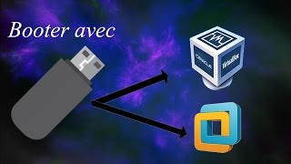 Booter avec USB dans VirtualBox ou VMware [upl. by Karina]