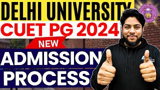 Delhi University CUET PG Admission Process 2024🔥CSAS Counselling process Complete details🔥 [upl. by Ilera]