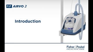 An Introduction to the FampP Airvo™ 2 for Optiflow™ Nasal High Flow therapy [upl. by Alahcim]