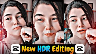 New HDR Ultra HD Video Editing in Capcut  CapCut HDR Video Editing [upl. by Essirehs]