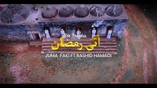 Juma Faki Ft Rashid HamadAtaa Ramadhan Official Video Qaswida mpya 2024 [upl. by Seyah]