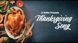 JJ Heller  Thanksgiving Song Official Lyric Video [upl. by Hobard775]