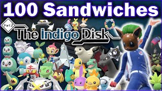 I Made 100 SHINY Sandwiches  Indigo Disk Edition [upl. by Enoval]