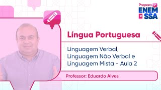 PREPARA ENEM  LÍNGUA PORTUGUESA  LINGUAGEM VERBAL LINGUAGEM NÃO VERBAL E LINGUAGEM MISTA  AULA 2 [upl. by Truitt]