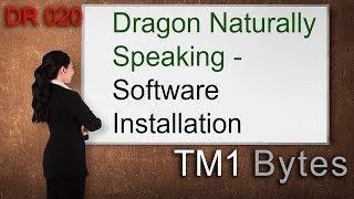 Installing Dragon Naturally Speaking Software version 153 TM1 Bytes DR 0020 V2 [upl. by Adebayo]